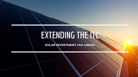 The Importance of Extending The Federal Tax Credit for Solar Installations