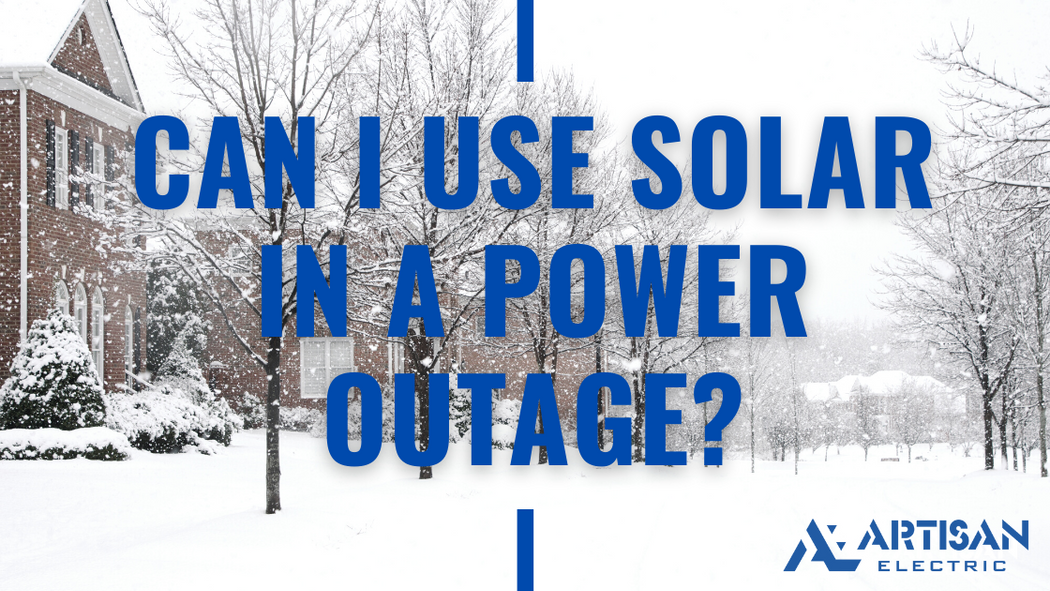 Can I Use Solar In A Power Outage?